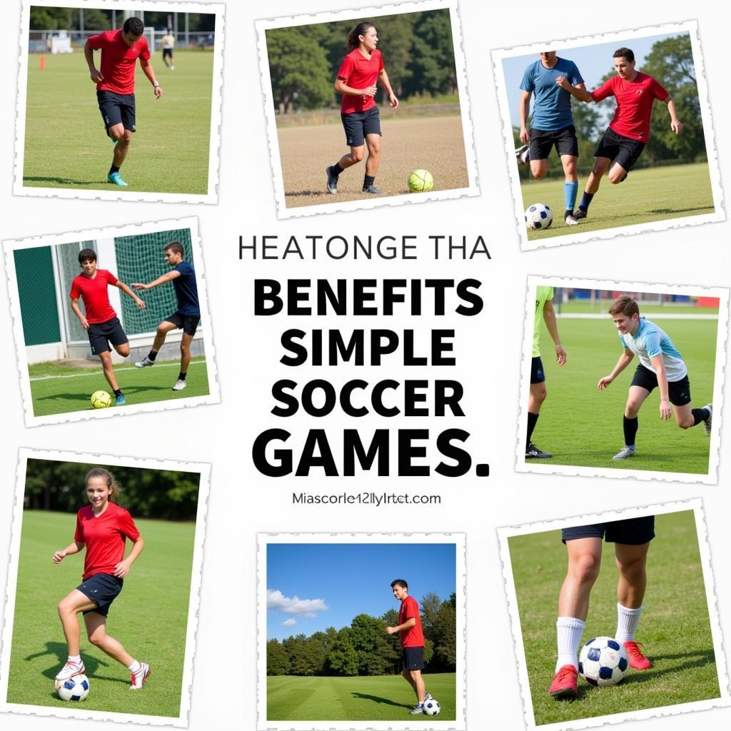 Benefits of playing simple soccer game